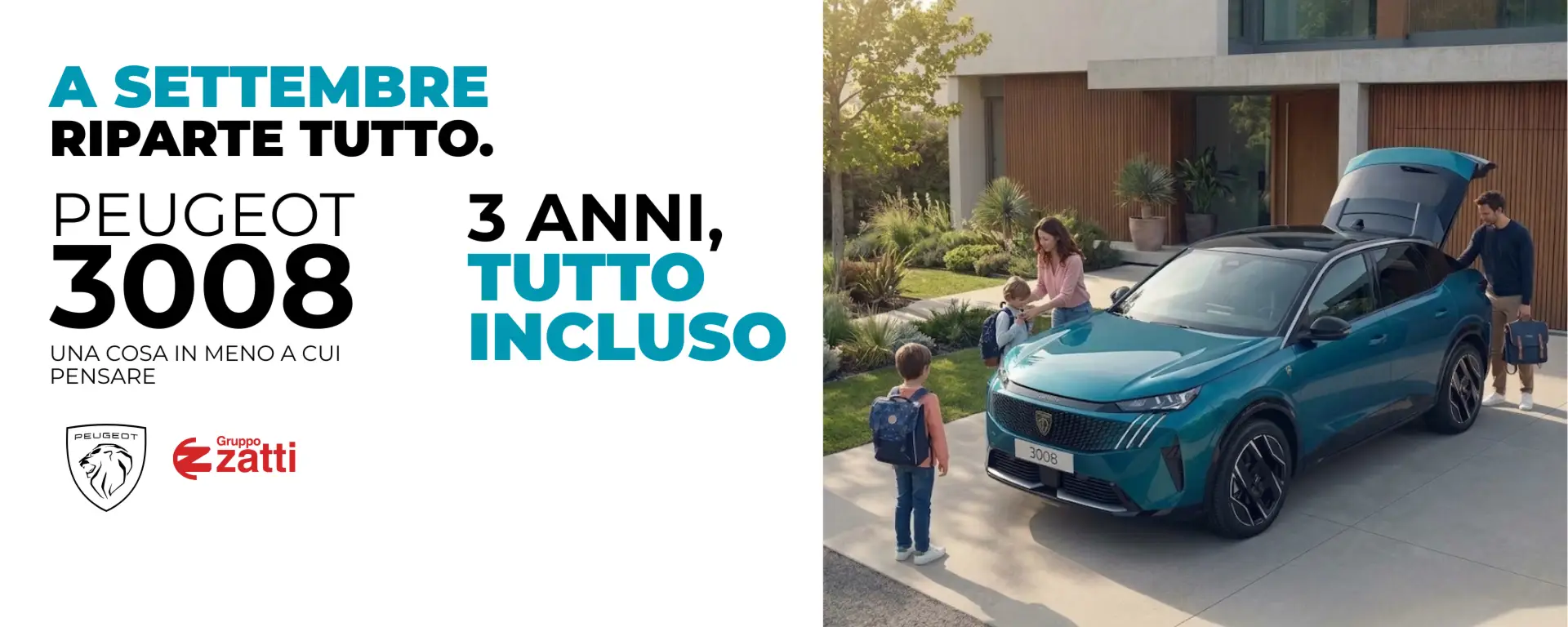 3 ANNI, TUTTO INCLUSO